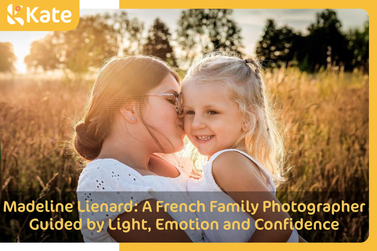 Madeline Lienard: A French Family Photographer Guided by Light, Emotion and Confidence