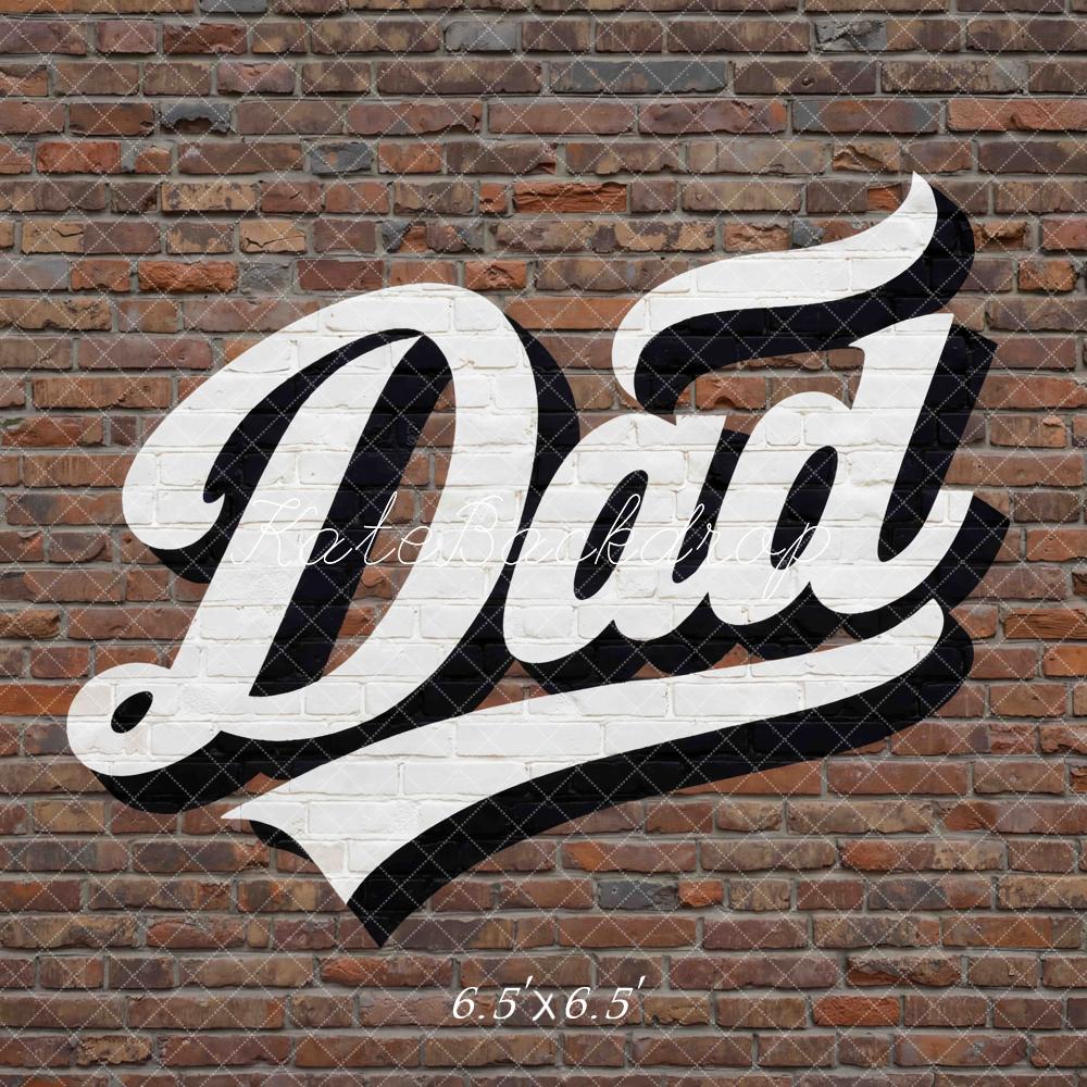 Kate Father's Day Dad Graffiti Brick Wall Printed Backdrop Designed by Mini MakeBelieve