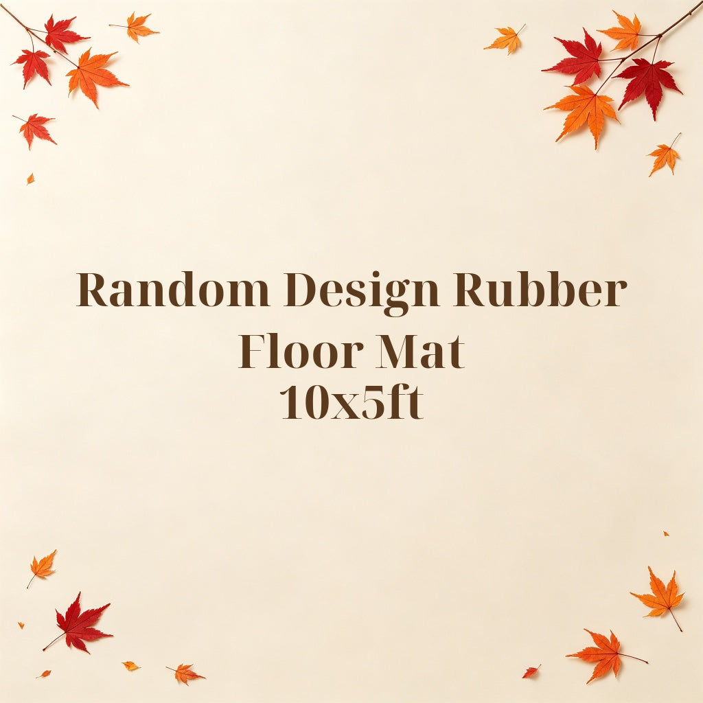 Orders Over $499 Get A Free Random Design Rubber Floor Mat 10x5ft
