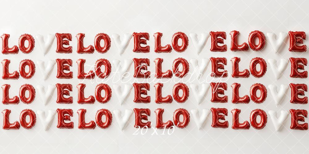 Kate Valentine's Day Red White Love Balloon Letters Backdrop Designed by Emetselch