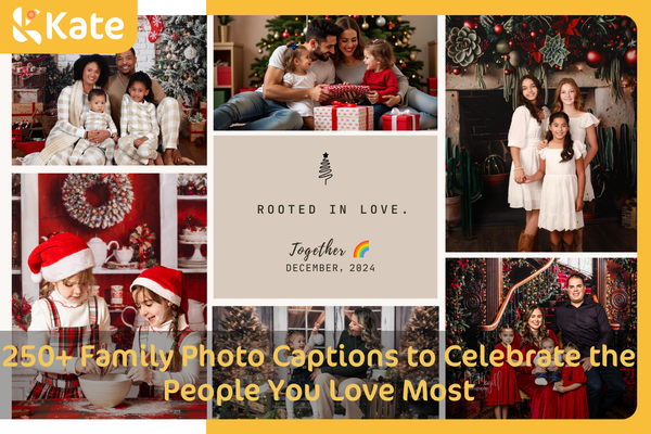 250+ Family Photo Captions to Celebrate the People You Love Most