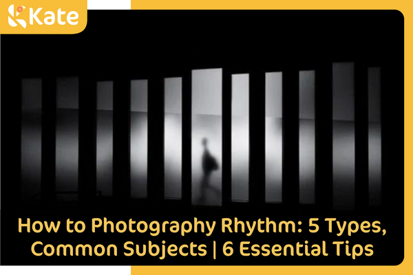 How to Photography Rhythm: 5 Types, Common Subjects | 6 Essential Tips