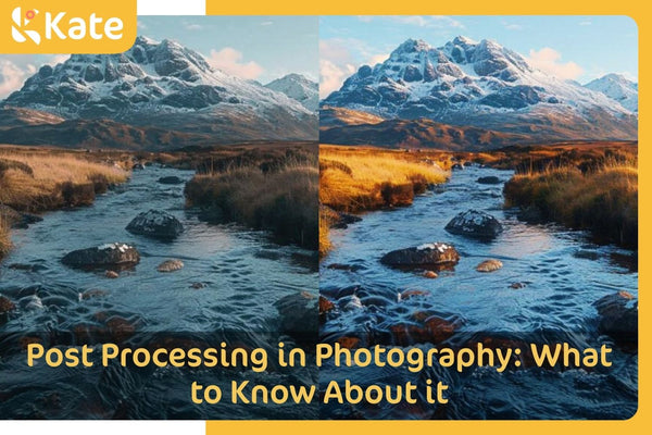 Post Processing in Photography: What to Know About it