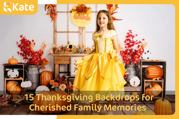 15 Thanksgiving Backdrops for Cherished Family Memories