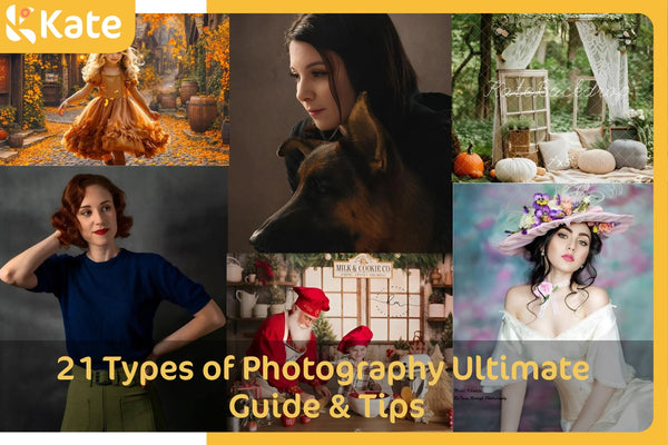 21 Types of Photography Ultimate Guide & Tips