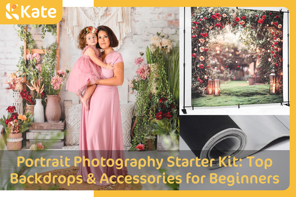 Portrait Photography Starter Kit: Top Backdrops & Accessories for Beginners