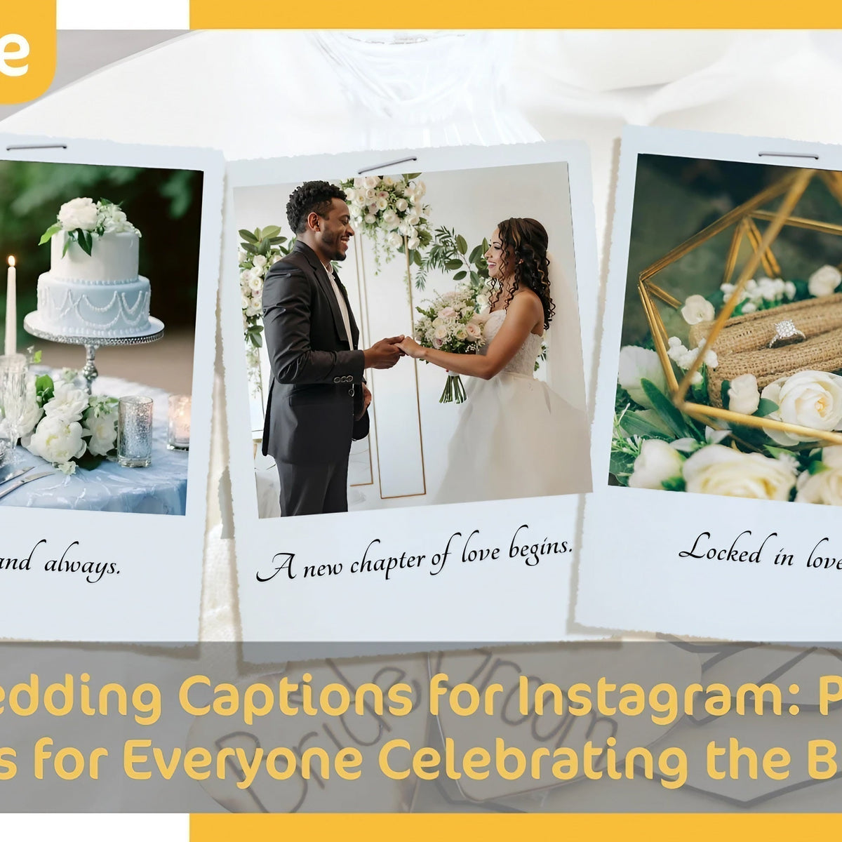 300 Wedding Captions for Instagram Photos: Perfect Phrases for Everyon 300 Wedding Captions for Instagram Photos: Perfect Phrases for Everyon