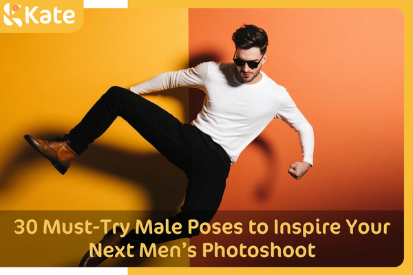 30 Must-Try Male Poses to Inspire Your Next Men's Photoshoot