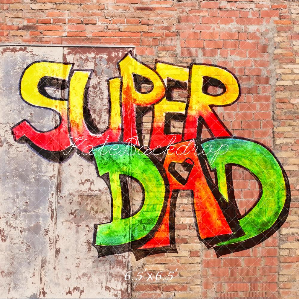 Kate Father's Day Graffiti Super Dad Brick Wall Printed Backdrop Designed by Fantasyphotoart