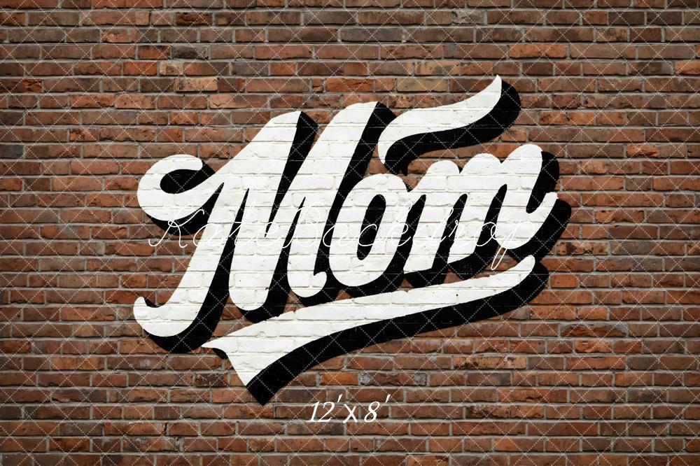Kate Mother's Day Mom Graffiti Brick Wall Printed Backdrop Designed by Mini MakeBelieve