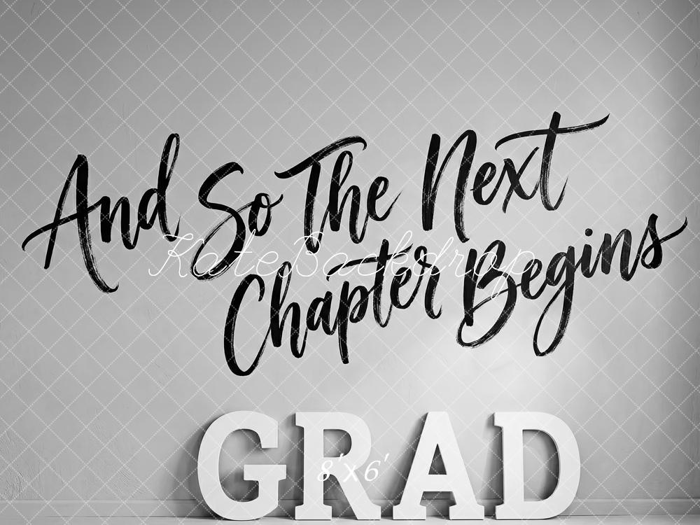 Kate Graduation Black White Grad Letters Quote Printed Backdrop Designed by Patty Roberts